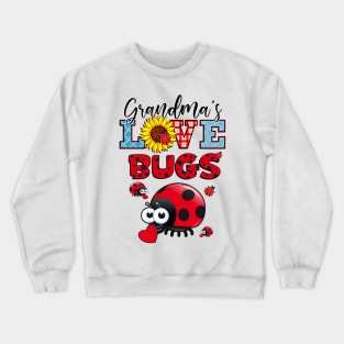 Grandma Love Bugs Crewneck Sweatshirt